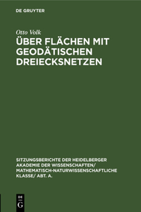 Über Flächen Mit Geodätischen Dreiecksnetzen