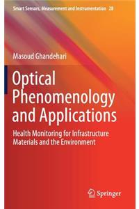 Optical Phenomenology and Applications