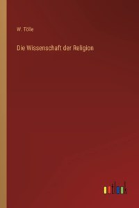 Wissenschaft der Religion