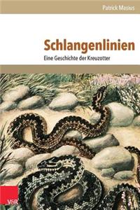 Schlangenlinien: Eine Geschichte Der Kreuzotter