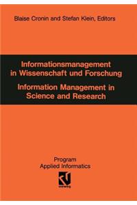 Informationsmanagement in Wissenschaft und Forschung