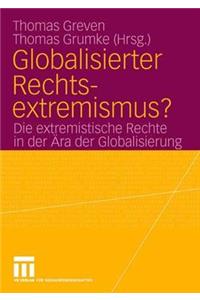 Globalisierter Rechtsextremismus?