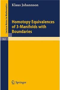 Homotopy Equivalences of 3-Manifolds with Boundaries