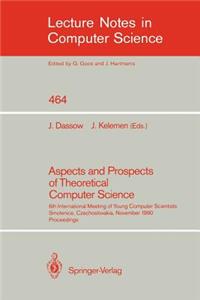 Aspects and Prospects of Theoretical Computer Science