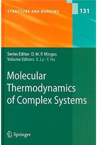 Molecular Thermodynamics of Complex Systems