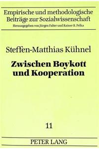 Zwischen Boykott Und Kooperation