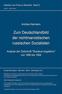 Zum Deutschlandbild Der Nichtmarxistischen Russischen Sozialisten