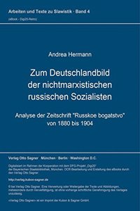 Zum Deutschlandbild der nichtmarxistischen russischen Sozialisten