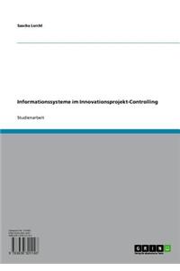 Informationssysteme Im Innovationsprojekt-Controlling