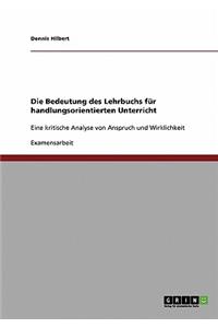 Bedeutung des Lehrbuchs für handlungsorientierten Unterricht