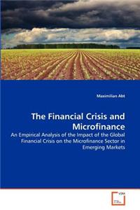 Financial Crisis and Microfinance