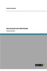 Das Gewicht Der Pisa-Studie