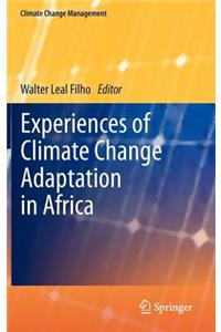 Experiences of Climate Change Adaptation in Africa