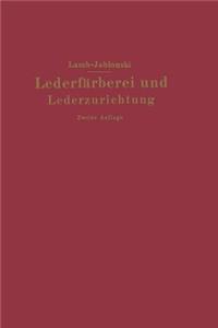 Lederfärberei Und Lederzurichtung