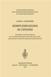 Komplexbildung in Lösung