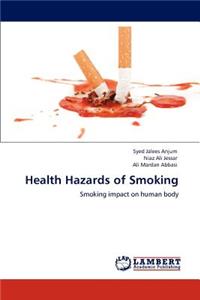 Health Hazards of Smoking