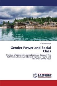 Gender Power and Social Class