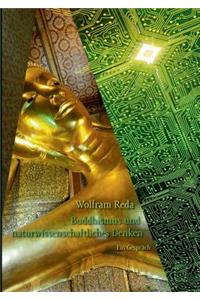 Buddhismus und naturwissenschaftliches Denken