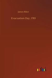 Evacuation Day, 1783