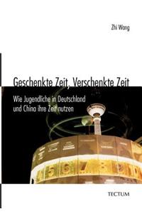 Geschenkte Zeit, Verschenkte Zeit