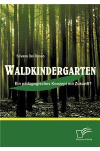Waldkindergarten