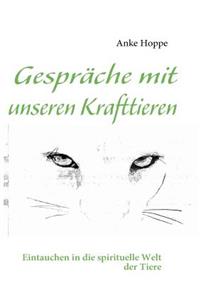 Gespr Che Mit Unseren Krafttieren