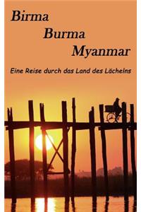 Birma, Burma, Myanmar