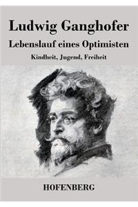Lebenslauf eines Optimisten