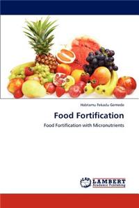 Food Fortification