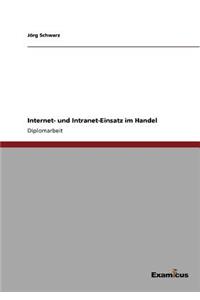 Internet- und Intranet-Einsatz im Handel