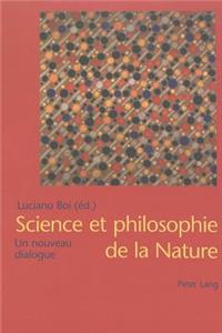 Science Et Philosophie de la Nature