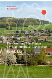 Die Orts- Und Flurnamen Des Kantons Basel-Landschaft