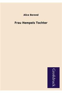 Frau Hempels Tochter