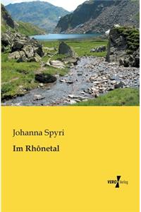 Im Rhônetal