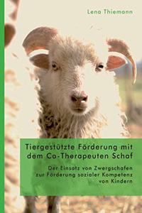 Tiergestützte Förderung mit dem Co-Therapeuten Schaf
