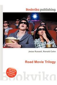 Road Movie Trilogy