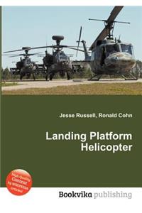 Landing Platform Helicopter