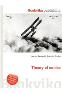 Theory of Sonics