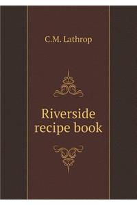 Riverside Recipe Book