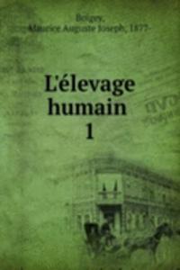L'elevage humain