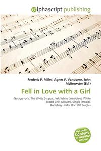 Fell in Love with a Girl
