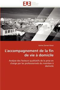 L''accompagnement de la Fin de Vie À Domicile