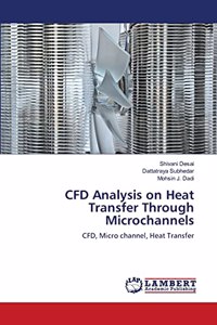 CFD Analysis on Heat Transfer Through Microchannels