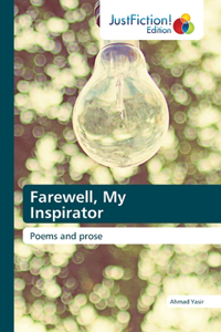 Farewell, My Inspirator