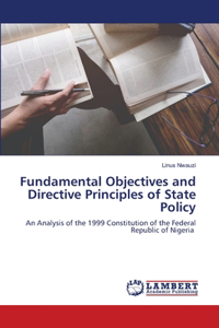 Fundamental Objectives and Directive Principles of State Policy