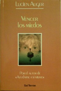 Vencer los miedos