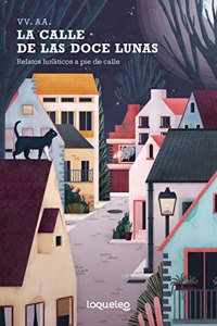 La calle de las Doce Lunas