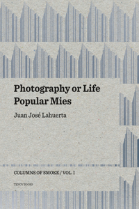 Photography or Life / Popular Mies