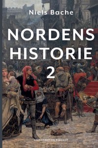 Nordens historie. Bind 2