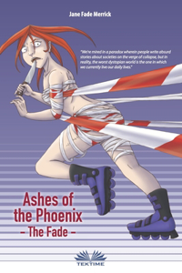 Ashes of the Phoenix